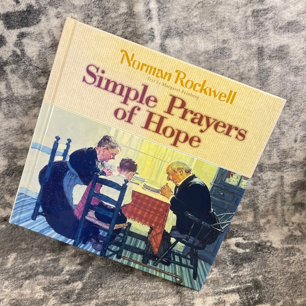 Simple Prayers of‎ Hope Harvest House Norman Rockwell Hardcover Book